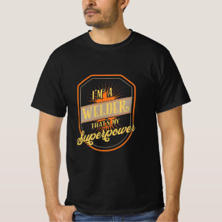 Ich bin Welder T-Shirt