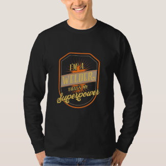 Ich bin Welder T-Shirt