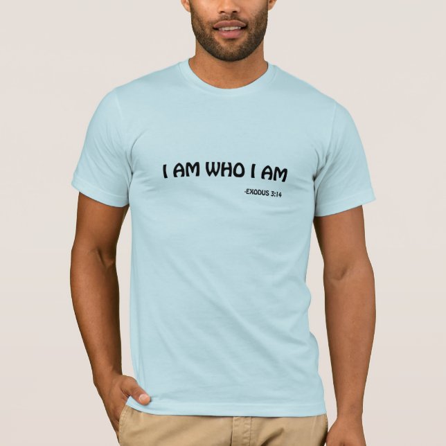 ICH BIN WER ICH BIN Biokoziffer T-Shirt (Vorderseite)