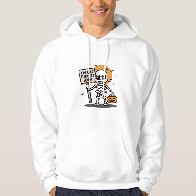 Ich bin wie buchstäblich tot Spooktacular Fun Hall Hoodie (Vorderseite)