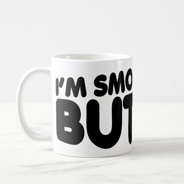 Ich bin wie Butter glatt Tasse (Links)