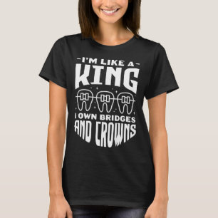 Ich bin wie ein König, ich besitze Brücken und Kro T-Shirt