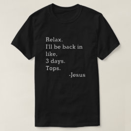 Ich bin wieder T - Shirt