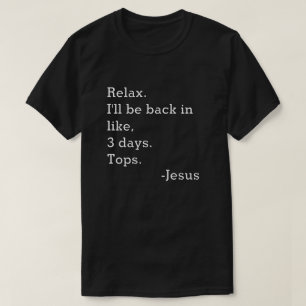 Ich bin wieder T - Shirt