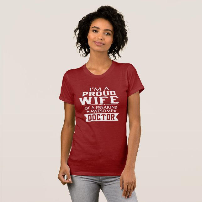 Ich bin WIFE STOLZEN DOKTORS T-Shirt (Vorne ganz)
