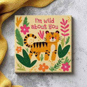 Ich bin wild nach dir Süßer Tiger Valentinstag Fliese