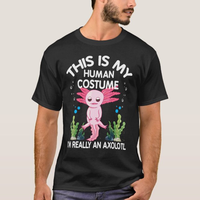 Ich bin wirklich ein Axolotl Axolotl Design T-Shirt (Vorderseite)