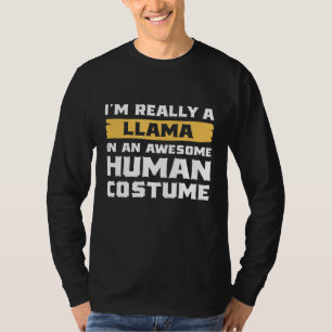 Ich bin wirklich ein Lama in einer Phantastischen T-Shirt