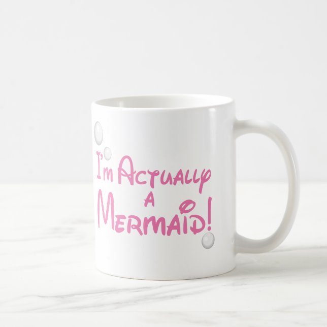 Ich bin wirklich ein Meerjungfrau-Entwurf Kaffeetasse (Rechts)