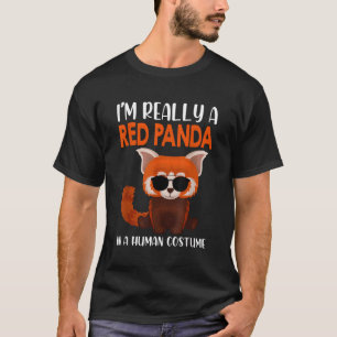 Ich bin wirklich ein roter Panda in einem Hu Hallo T-Shirt