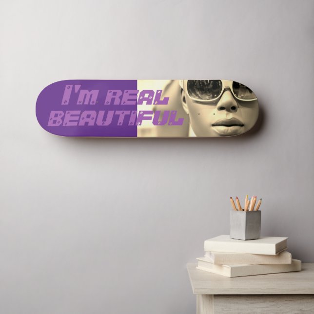 Ich bin wirklich ein schönes Skateboard (Wandkunst (Horz))