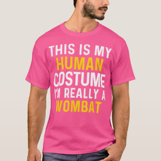 Ich bin wirklich ein Wombat Halloween Funny T-Shirt