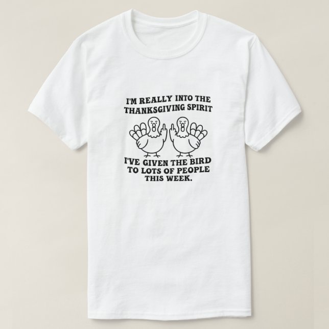 Ich bin wirklich in den Erntedank-Geist, den ich g T-Shirt (Design vorne)