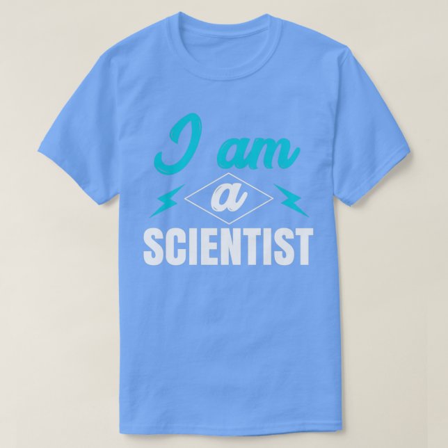 Ich bin Wissenschaftlerin T-Shirt (Design vorne)