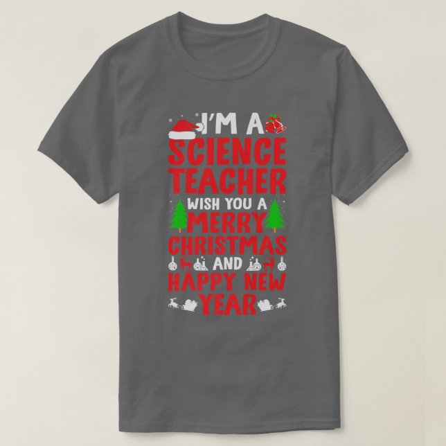 Ich bin Wissenschaftslehrerin frohe Weihnachten un T-Shirt (Design vorne)