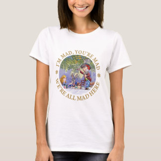 Ich bin wütend, Sie bin wütend, wir bin alle T-Shirt