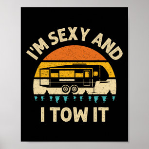 Ich bin Y und ziehe es Camper Rv Poster