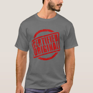 Ich bin zertifizierter Original-T - Shirt