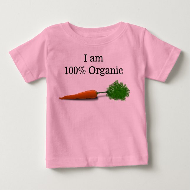 Ich bin zu 100 % Bio Säugling Bekleidung Baby T-shirt (Vorderseite)