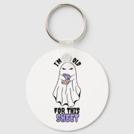 Ich bin zu alt für dieses Blatt" Halloween-Gespens Schlüsselanhänger