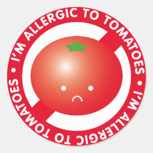 Ich bin zu den Tomaten allergisch! Tomateallergie Runder Aufkleber