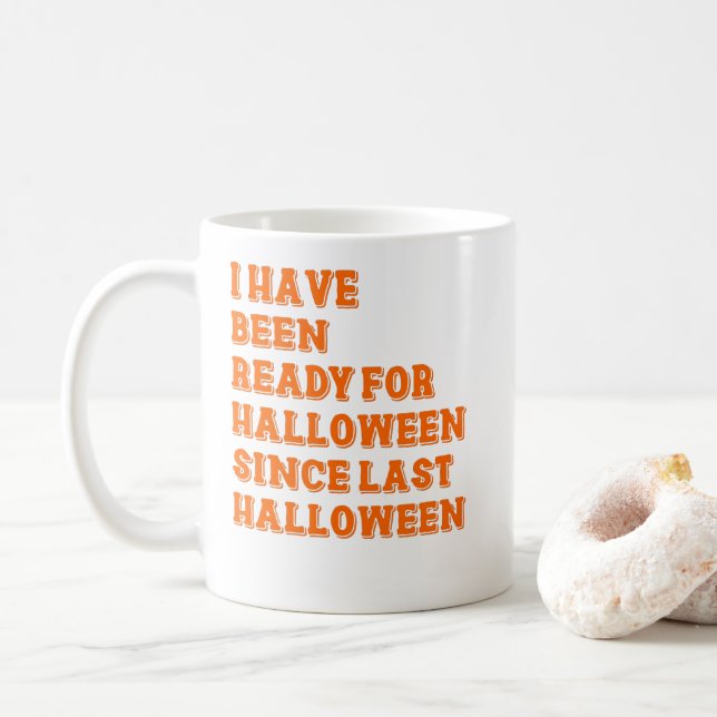 Ich bin zu Halloween fertig Kaffeetasse (Mit Donut)