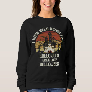 Ich bin zu Halloween-Geisterhunden bereit Sweatshirt