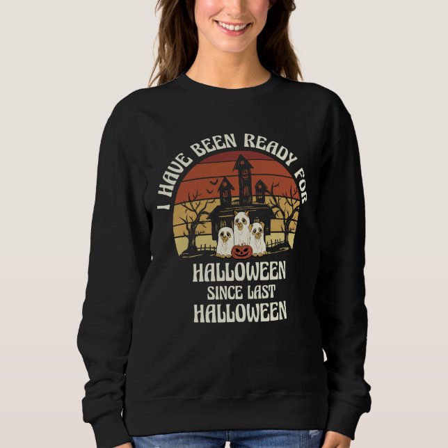 Ich bin zu Halloween-Geisterhunden bereit Sweatshirt (Vorderseite)
