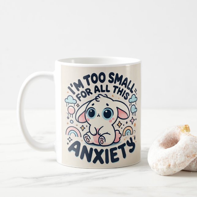 Ich bin zu klein für all diese Angst Kaffeetasse (Mit Donut)