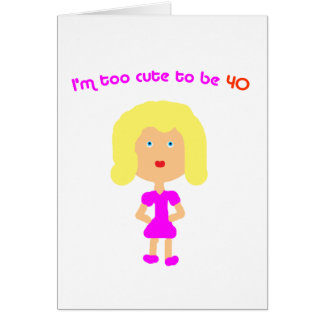 Ich bin zu niedlich, 40 zu sein