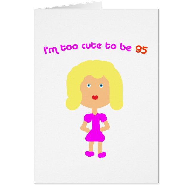 Ich bin zu niedlich, 95 zu sein (Vorne)