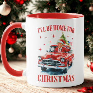 Ich bin zu Weihnachten Zuhause Tasse