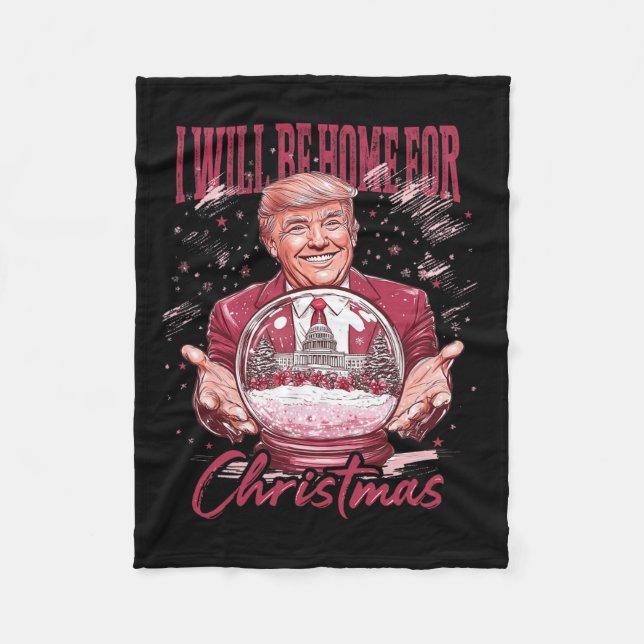 Ich bin Zuhause für Weihnachten Funny Trump Pink 2 Fleecedecke (Vorderseite)