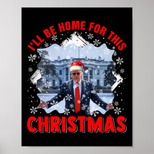 Ich bin Zuhause für Weihnachten-Weihnachten-Präsid Poster