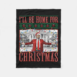 Ich bin Zuhause für Weihnachten Weihnachten Weihna Fleecedecke