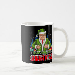 Ich bin Zuhause für Weihnachten Weihnachten Weihna Kaffeetasse