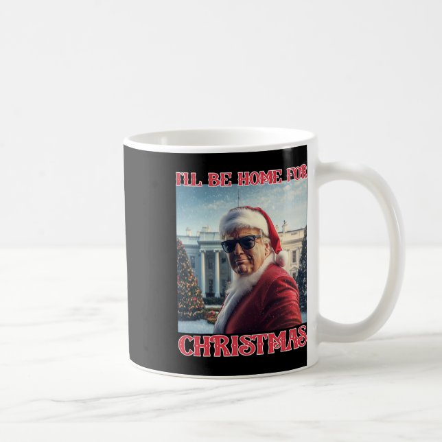 Ich bin Zuhause zu Weihnachten Trump Santa Selfie  Kaffeetasse (Rechts)