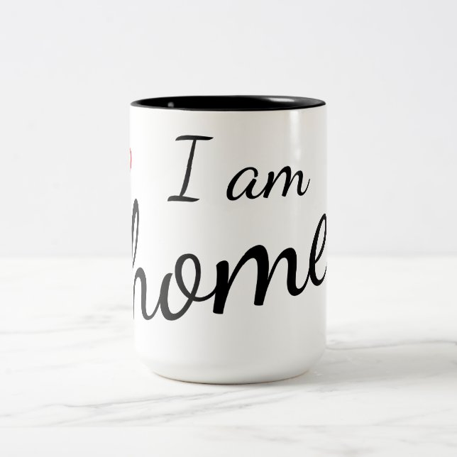 Ich bin Zuhause Zweifarbige Tasse (Mittel)