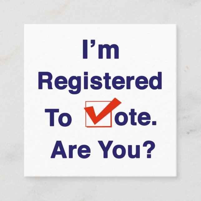 Ich bin zur Abstimmung 2026 registriert Quadratische Visitenkarte (Vorderseite)