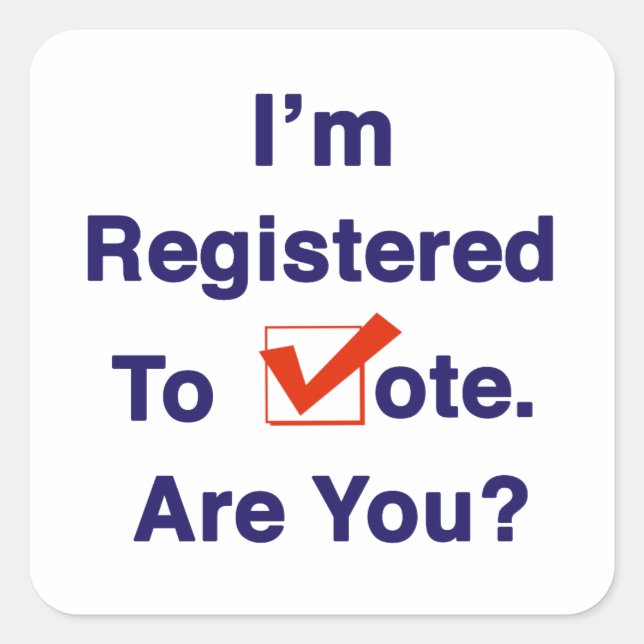 Ich bin zur Abstimmung 2026 registriert Quadratischer Aufkleber (Vorderseite)