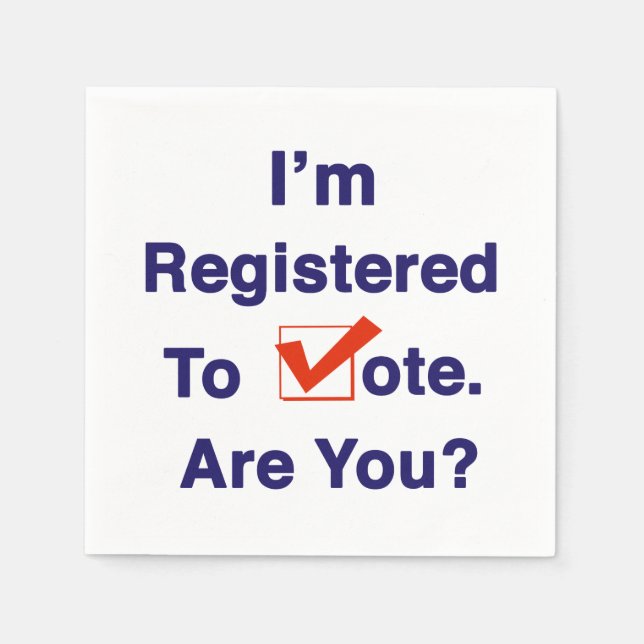 Ich bin zur Abstimmung registriert Serviette (Vorderseite)