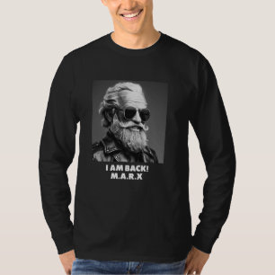 ICH BIN ZURÜCK, Karl Marx, Kommunist, cooler Marx T-Shirt