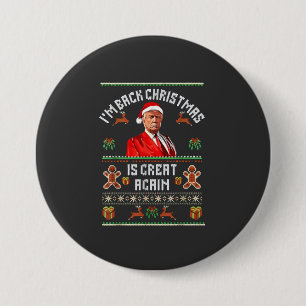 Ich bin zurück, Weihnachten ist wieder großartig T Button