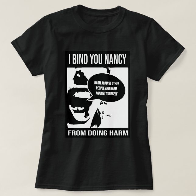 ICH BINDE SIE NANCY T-Shirt (Design vorne)