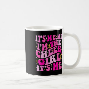 Ich bins Hi ich bin das Cheer Girl Ich bins Kaffeetasse