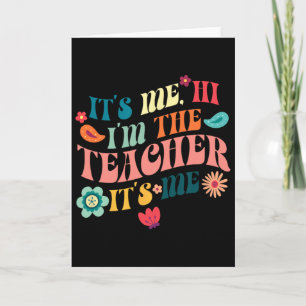Ich bin's Hi, ich bin der Lehrer, der die Schule u Karte