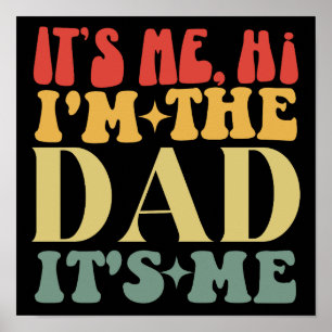 Ich bin's Hi, ich bin der Papa, ich bin's Lustiger Poster