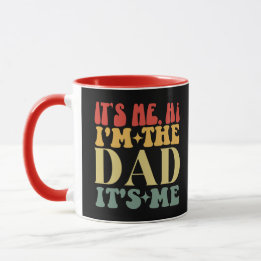 Ich bin's Hi, ich bin der Papa, ich bin's Lustiger Tasse