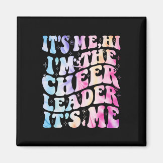 Ich bins Hi ich bin die Cheerleaderin Ich bins Che Magnet