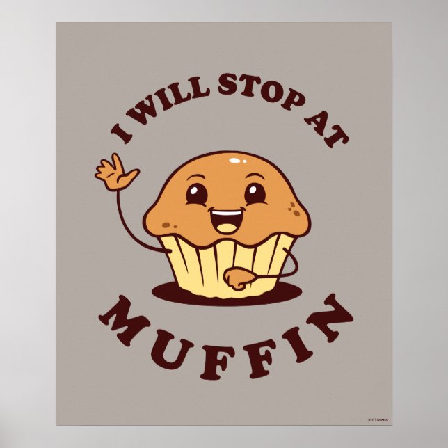 Ich bleibe bei Muffin Poster (Vorne)